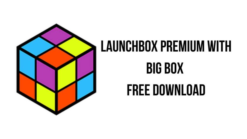 LaunchBox Premium Big Box full v13.19 Español Gratis